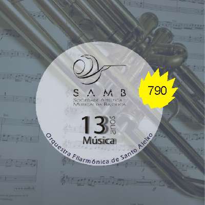 CD790 SAMB - Orquestra Filarmonica de Santo Aleixo