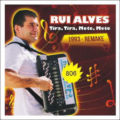 CD806 Rui Alves - Tira Tira, Mete Mete